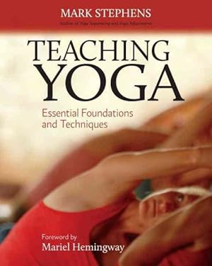 Seller image for Teaching Yoga : Essential Foundations and Techniques for sale by GreatBookPrices