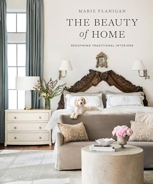 Seller image for Beauty of Home : Redefining Traditional Interiors for sale by GreatBookPrices