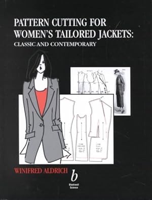 Seller image for Pattern Cutting for Women's Tailored Jackets : Classic and Contemporary for sale by GreatBookPrices