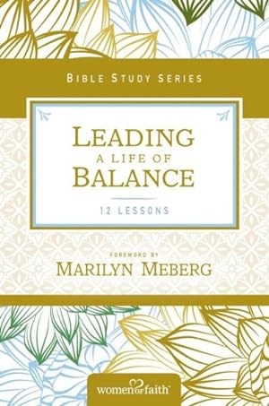 Seller image for Leading a Life of Balance for sale by GreatBookPrices