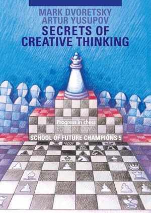 Bild des Verkufers fr Secrets of Creative Thinking : School of Future Champions 5 zum Verkauf von GreatBookPrices