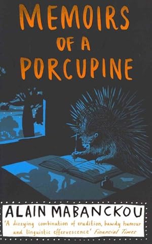 Image du vendeur pour Memoirs of a Porcupine mis en vente par GreatBookPrices