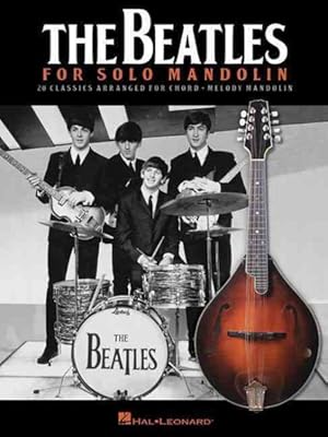 Immagine del venditore per Beatles for Solo Mandolin : 20 Classics Arranged for Chord - Melody Mandolin venduto da GreatBookPrices