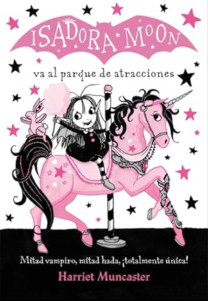 Seller image for Isadora Moon va al parque de atracciones/ Isadora Moon Goes to the Fair -Language: spanish for sale by GreatBookPrices