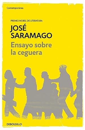 Seller image for Ensayo sobre la ceguera/ Blindness -Language: spanish for sale by GreatBookPrices