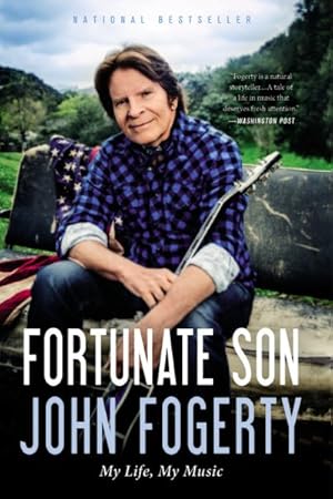 Seller image for Fortunate Son : My Life, My Music for sale by GreatBookPrices