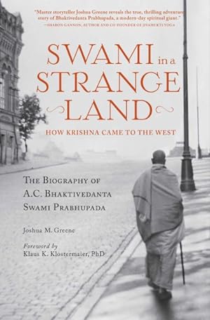 Bild des Verkufers fr Swami in a Strange Land : How Krishna Came to the West zum Verkauf von GreatBookPrices