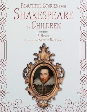 Imagen del vendedor de Beautiful Stories from Shakespeare for Children a la venta por GreatBookPrices