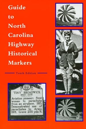 Seller image for Guide to North Carolina Highway Historical Markers for sale by GreatBookPrices