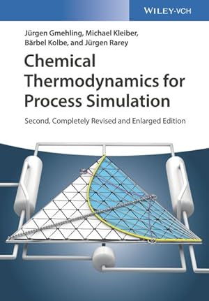 Seller image for Chemical Thermodynamics for Process Simulation for sale by GreatBookPrices