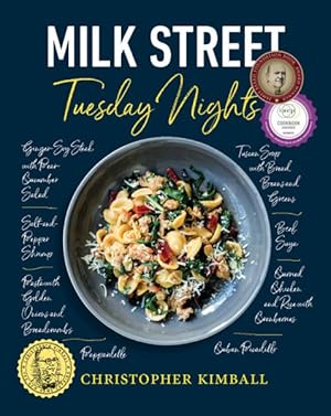 Bild des Verkufers fr Christopher Kimball's Milk Street : Tuesday Nights zum Verkauf von GreatBookPrices