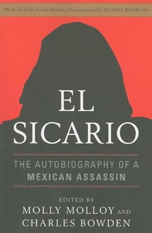 Seller image for El Sicario : The Autobiography of a Mexican Assassin for sale by GreatBookPrices