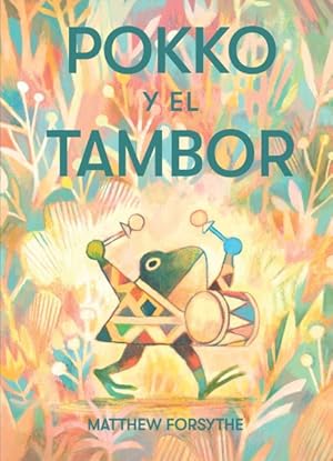 Seller image for Pokko y el tambor / Pokko and the Drum -Language: spanish for sale by GreatBookPrices