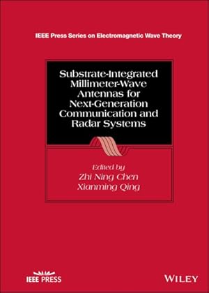Seller image for Substrate-integrated Millimeter-wave Antennas for Next-generation Communication and Radar Systems for sale by GreatBookPrices