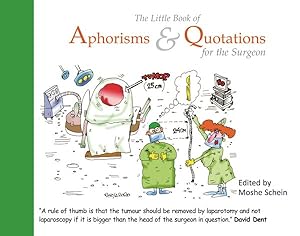 Seller image for Little Book of Aphorisms & Quotations for the Surgeon for sale by GreatBookPrices