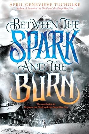 Immagine del venditore per Between the Spark and the Burn venduto da GreatBookPrices