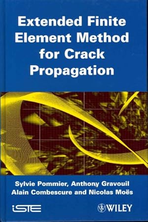 Image du vendeur pour Extended Finite Element Method for Crack Propagation mis en vente par GreatBookPrices