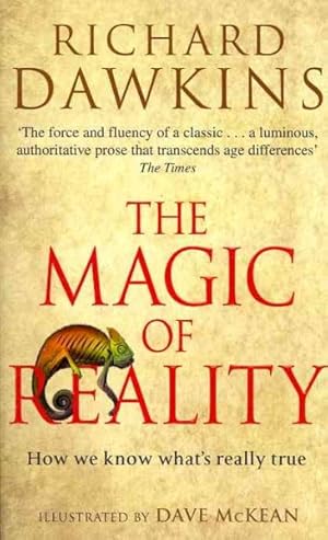 Imagen del vendedor de Magic of Reality : How We Know What's Really True a la venta por GreatBookPrices