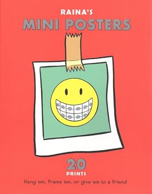 Seller image for Raina's Mini Posters : 20 Prints: Hang 'em, Frame 'em, or Give 'em to a Friend for sale by GreatBookPrices