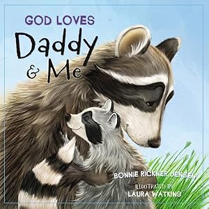 Seller image for God Loves Daddy & Me for sale by GreatBookPrices