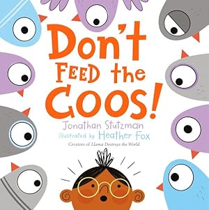 Seller image for Don't Feed the Coos! for sale by GreatBookPrices