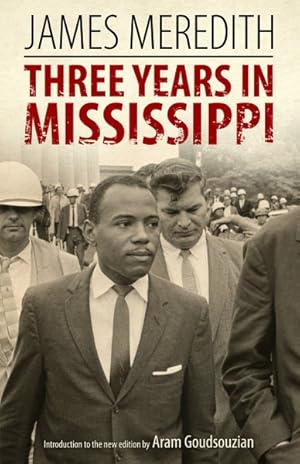 Seller image for Three Years in Mississippi for sale by GreatBookPrices