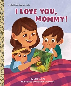 Bild des Verkufers fr I Love You, Mommy! zum Verkauf von GreatBookPrices