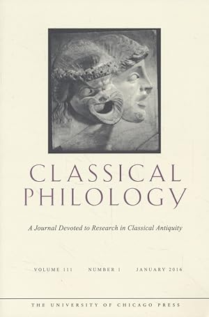 Imagen del vendedor de Classical Philology: A Journal Devoted to Research in Classical Antiquity. Vol. 111, Nr. 1. a la venta por Fundus-Online GbR Borkert Schwarz Zerfa