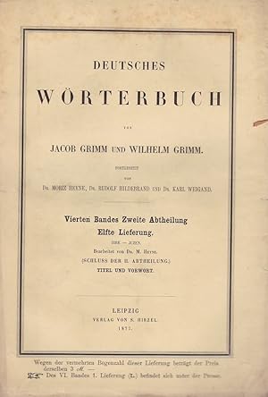 4. Band, 2. Abtheilung, 11. Lieferung. Irre - Juzen: Deutsches Wörterbuch von Jacob Grimm und Wil...