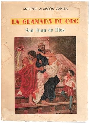 Imagen del vendedor de La granada de oro. San Juan de Dios a la venta por Librera Dilogo