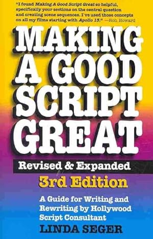 Imagen del vendedor de Making a Good Script Great a la venta por GreatBookPrices