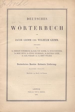 13. Band, 7. Lieferung. Waldlicht - Wallung: Deutsches Wörterbuch von Jacob Grimm und Wilhelm Gri...