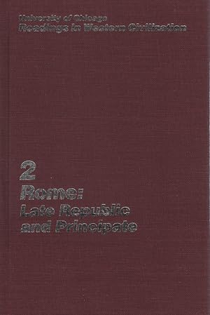 Seller image for Rome: Late Republic and Principate Vol. 2. Readings in Western Civilization. for sale by Fundus-Online GbR Borkert Schwarz Zerfa