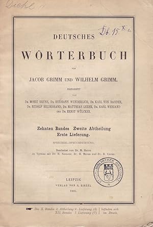 Bild des Verkufers fr 10. Band, 2. Abtheilung, 1. Lieferung. Sprecher - Spruchdichtung: Deutsches Wrterbuch von Jacob Grimm und Wilhelm Grimm. Bearbeitet von Dr. M. Heyne. im Vereine mit Dr. H. Seedorf, Dr. H. Meyer u. Dr. B. Crome. Fortgesetzt von Dr. Moritz Heyne, Dr. Rudolf Hildebrand, Dr. Matthias Lexer u. Karl Weigand, Dr. Ernst Wlcker und Dr. Hermann Wunderlich. zum Verkauf von Fundus-Online GbR Borkert Schwarz Zerfa