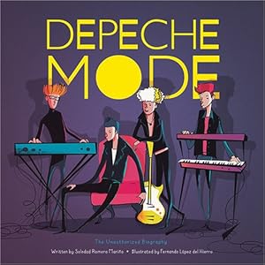 Seller image for Depeche Mode : The Unauthorized Biography for sale by GreatBookPrices