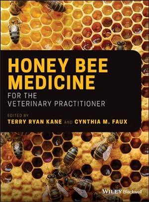 Seller image for Honey Bee Medicine for the Veterinary Practitioner for sale by GreatBookPrices