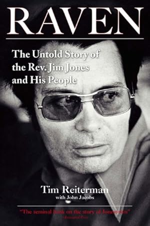 Seller image for Raven : The Untold Story of the Rev. Jim Jones Ans His People for sale by GreatBookPrices