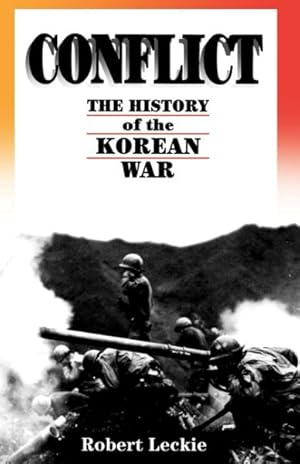 Seller image for Conflict : The History of the Korean War, 1950-53 for sale by GreatBookPrices