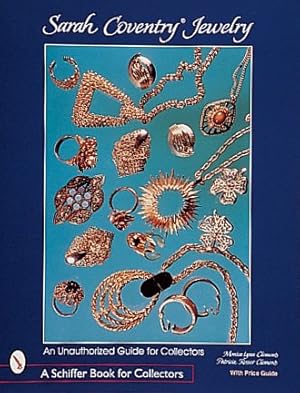 Seller image for Sarah Coventry Jewelry : An Unauthorized Guide for Collectors for sale by GreatBookPrices