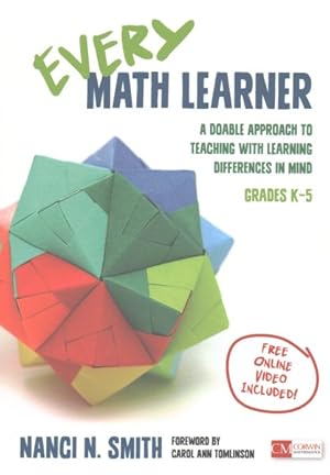 Seller image for Every Math Learner : A Doable Approach to Teaching With Learning Differences in Mind, Grades K-5 for sale by GreatBookPrices