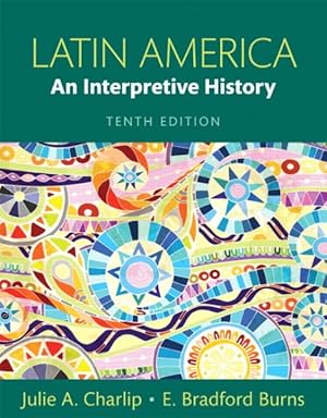 Bild des Verkufers fr Latin America : An Interpretive History zum Verkauf von GreatBookPrices