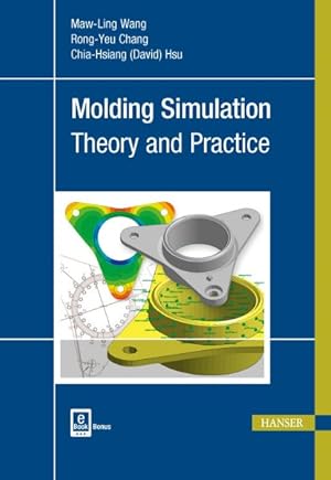 Imagen del vendedor de Molding Simulation : Theory and Practice a la venta por GreatBookPrices