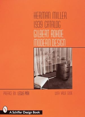 Immagine del venditore per Herman Miller 1939 Catalog : Gilbert Rohde Modern Design With Value Guide venduto da GreatBookPrices