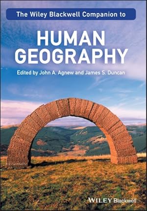 Bild des Verkufers fr Wiley Blackwell Companion to Human Geography zum Verkauf von GreatBookPrices