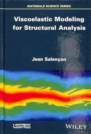 Bild des Verkufers fr Viscoelastic Modeling for Structural Analysis zum Verkauf von GreatBookPrices