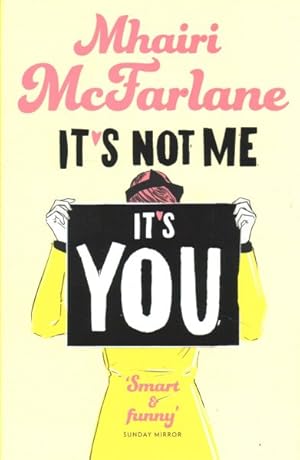 Imagen del vendedor de It's Not Me, It's You a la venta por GreatBookPrices