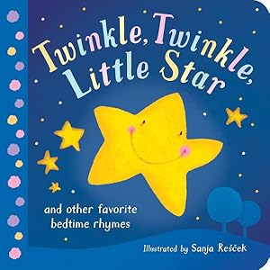 Seller image for Twinkle, Twinkle, Little Star : And Other Favorite Bedtime Rhymes for sale by GreatBookPrices