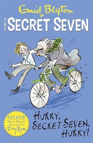 Seller image for Secret Seven Colour Short Stories: Hurry, Secret Seven, Hurry! : Book 5 for sale by GreatBookPrices