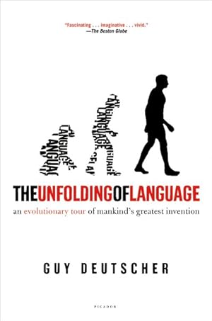 Imagen del vendedor de Unfolding of Language : An Evolutionary Tour of Mankind's Greatest Invention a la venta por GreatBookPrices