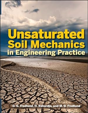 Imagen del vendedor de Unsaturated Soil Mechanics in Engineering Practice a la venta por GreatBookPrices